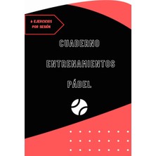 Hsc Bilişim Independently Published Cuaderno Entrenamientos Pádel