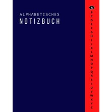 Hsc Bilişim Independently Published Alphabetisches Notizbuch A4: Linierte Notizbuch Mit Alphabetischen Register