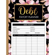 Hsc Bilişim Independently Published Dept Payoff Planner: Simple Debt Payoff Tracker To Pay Off Your Debts And M