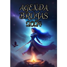 Hsc Bilişim Agenda Brujas 2024: Semana Vista, Fases Y Tránsitos Lunares, Fiestas Paganas Y Rituales.