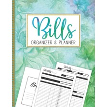 Hsc Bilişim Bills Organizer And Planner: Daily Monthly Weekly Yearly (52 Weeks) 1 Year Budgeting Organ