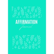 Hsc Bilişim Independently Published UVIBE365 Affirmation Journal