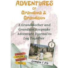 Hsc Bilişim Independently Published Grandmother And Grandson Journal, Log Your Adventures And Cherish