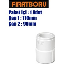 Fırat 110MM*90MM Redüksiyon, 110*90 Redüksiyon, 5 Adet, 7B22110090