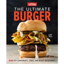 Brf Store Elivorasell The Ultimate Burger: Plus Dıy Condiments, Sides, And Boozy Milkshakes