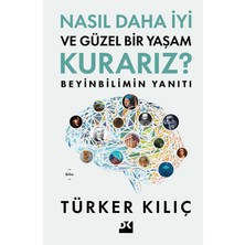 Brf Store Elivorasell Nasıl Daha Iyi ve Güzel Bir Yaşam Kurarız ?: Beyinbilimin Yanıtı