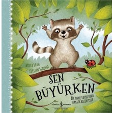 Brf Store Elivorasell Sen Büyürken - Bir Anne Yavrusunu Hayata Hazırlıyor