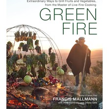 Brf Store Elivorasell Green Fire: Extraordinary Ways To Grill Fruits And Vegetables, From The Master Of Live-F