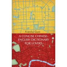 Brf Store Elivorasell A Concise Chinese-English Dictionary For Lovers: (Vintage Voyages)