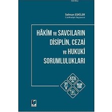 Brf Store Elivorasell Hakim ve Savcıların Disiplin Cezai ve Hukuki Sorumlulukları