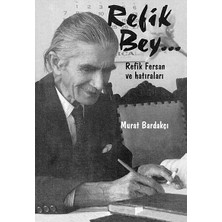 Brf Store Elivorasell Refik Bey: Refik Fersan'ın Hatıraları