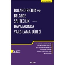 Brf Store Elivorasell Dolandırıcılık ve Belgede Sahtecilik Davalarında Yargılama Süreci