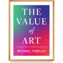 Brf Store Elivorasell The Value Of Art: Money. Power. Beauty. (New, Expanded Edition)