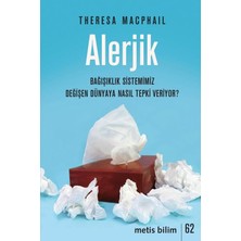 Brf Store Elivorasell Alerjik - Bağışıklık Sistemimiz Değişen Dünyaya Nasıl Tepki Veriyor?