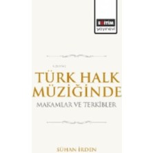 Brf Store Elivorasell Türk Halk Müziğinde Makamlar ve Terkibler