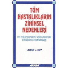 SHC4200 Tüm Hastalıkların Zihinsel Nedenleri Iyileşmenizi Sağlayacak Düşünce