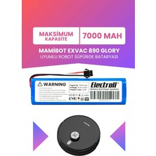 Electroll Mamibot Exvac 890 Glory Uyumlu Batarya (Maksimum Kapasite) 7000MAH Robot Süpürge Bataryası
