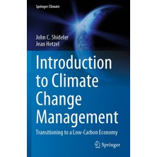 Starseven Introduction To Climate Change Management: Transitioning To A Low-Carbon Economy