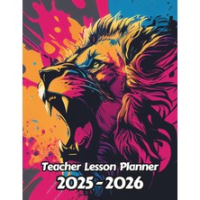 Starseven Abstract Lion Teacher Lesson Planner: Weekly And Monthly Academic Year (August - July) | Record Stu
