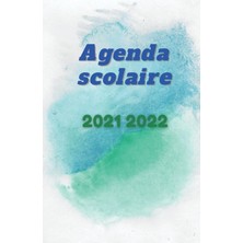 Starseven Agenda Scolaire 2021 2022: Agenda Bleu Vert Journalier Collége Lycée Étudiant Pour Planifier Une An