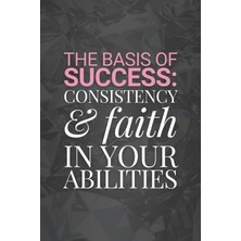Starseven The Basis Of Success: Consistency And Faith In Your Abilities: Positive Money Affirmation Motivatio