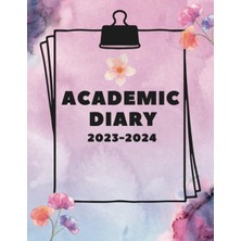 Starseven Independently Published A4 Academic Diary 2023-2024 Week To View: July 2023-JUNE 2024 Academic Year
