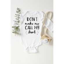 Starseven Bebek Beyaz Dont Make Me Call My Aunt Uzun Kollu Çıtçıtlı Body 1232KBBZ