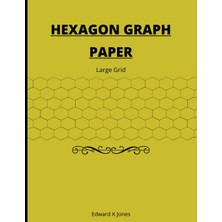 Starseven Independently Published Hexagon Graph Paper: Large Grid