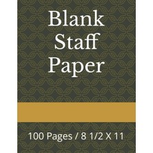 Starseven Blank Staff Paper: 100 Pages / 8 1/2 x 11