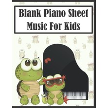 Starseven Independently Published Blank Piano Sheet Music For Kids: Glossy Sheet Musicians Composition Music