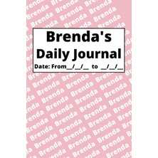 Starseven Independently Published Personalized Daily Journal - Brenda: Pink Cover