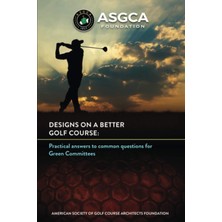 Starseven Designs On A Better Golf Course: Practical Answers To Common Questions For Green Committees