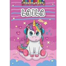 Starseven Laila: Personalized Coloring Book For Laila | Theme: Unicorn | Birthday Gift For Girl, Daughter ...