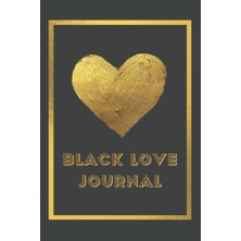 Starseven Black Love Journal: A Journal For Black Women 6x9 (Self-Care Self Love)