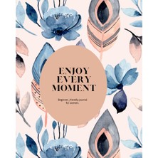 Starseven Enjoy Every Moment: Beginner-Friendly Journal For Women