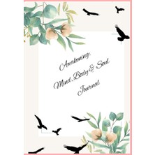 Starseven Independently Published Awakening Mind, Body, & Soul Journal