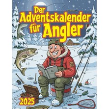 Starseven Independently Published Der Adventskalender Für Angler: Jeden Tag Neue Quizfragen Und Spannendes An