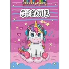 Starseven Gracie: Personalized Coloring Book For Gracie | Theme: Unicorn | Birthday Gift For Girl, Daughter .