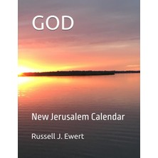 Starseven God: New Jerusalem Calendar