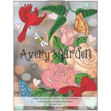 Starseven Avery's Garden Coloring Book And Creative Grief Journal (Birds Fly In Different Directions, Band 14