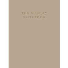 Starseven The Sunday Notebook: Weekly Planning And Journaling For The Week Ahead