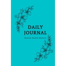 Starseven Independently Published Daily Mental Health Journal Teal Flowers