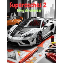 Starseven Independently Published Supercoches 2 Libro De Colorear
