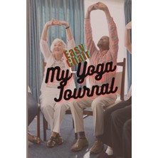 Starseven Independently Published My Easy Chair Yoga Journal: Get Stronger Daily