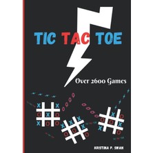 Starseven Independently Published Tic Tac Toe (Over 2600 Games): Strategic Game For A Brain Workout To Keep Y