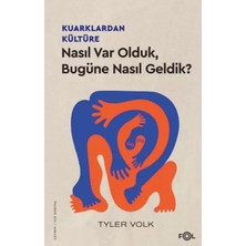 Uravas Store Kuarklardan Kültüre –nasıl Var Olduk, Bugüne Nasıl Geldik?