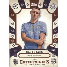 Topps Phil Foden Magicians The Entertainers Limited Edition – Futbolcu Kartı Match Attax