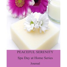 Starseven Independently Published Peaceful Serenity Spa Day At Series - Journal 16