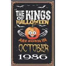 Starseven Independently Published The Kings Of Halloween Birthday Pumpkin Are Born In October 1986: 36 Th Bir