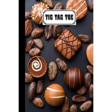 Starseven Independently Published Tic Tac Toe: Chocolate Tic Tac Toe, Fun Activities For Kids/paper & P